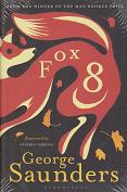 Fox 8 by George  Saunders